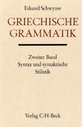 Handbuch der Altertumswissenschaft 1/2, Griechische Grammatik