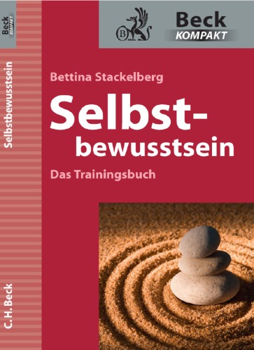 Selbstbewusstsein das Trainingsbuch