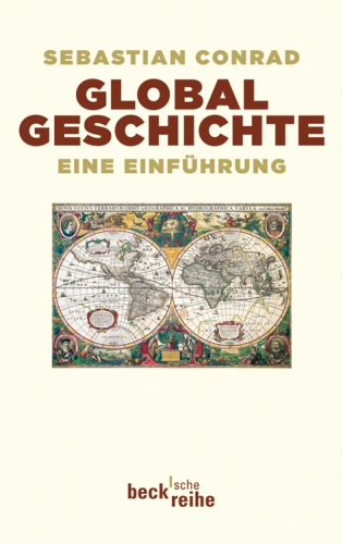 Globalgeschichte : Eine Einführung.