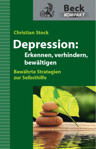 Depression Erkennen, verhindern, bewältigen