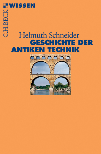 Geschichte der antiken Technik.