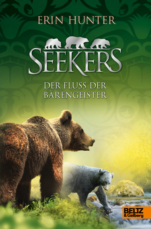 Seekers. Der Fluss der Bärengeister Band 9