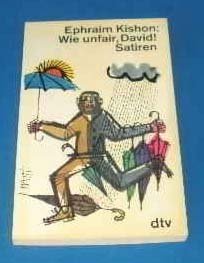 Wie unfair, David! Satiren