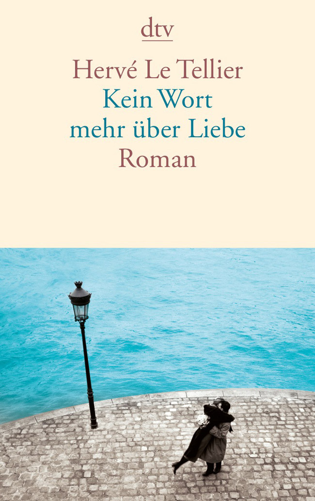 Kein Wort mehr über Liebe Roman