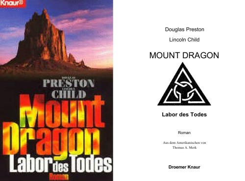 Mount Dragon Labor des Todes ; Roman