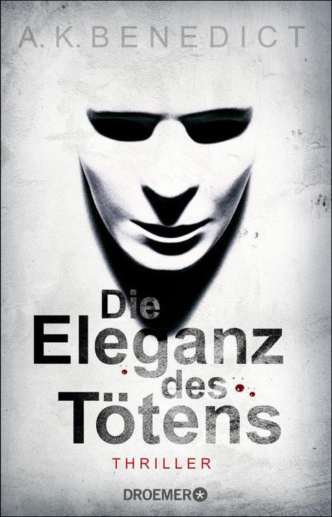 Die Eleganz des Tötens Thriller