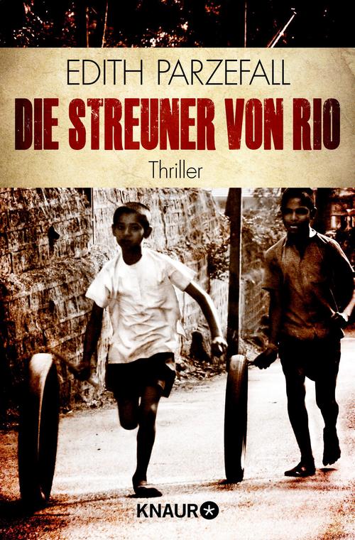 Die Streuner von Rio Thriller