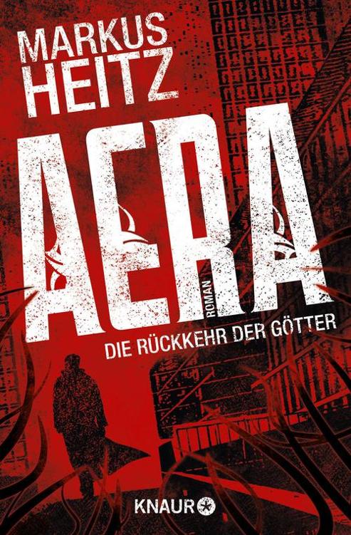 AERA - Die Rückkehr der Götter Roman