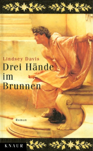 Drei Hände im Brunnen Roman