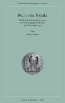 Recht oder Politik? Die Kelsen-Schmitt-Kontroverse zur Verfassungsgerichtsbarkeit und die heutige Lage.