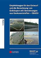 Empfehlungen F R Den Entwurf Und Die Berechnung Von Erdk Rpern Mit Bewehrungen Aus Geokunststoffen (Ebgeo)