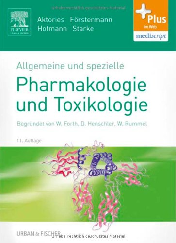 Allgemeine Und Spezielle Pharmakologie Und Toxikologie