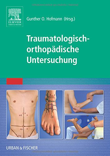 Traumatologisch-Orthop�dische Untersuchung