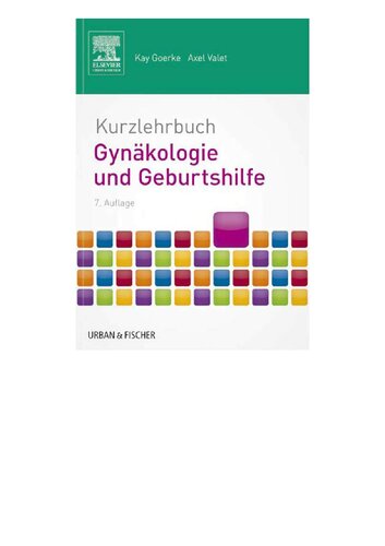 Kurzlehrbuch Gynäkologie und Geburtshilfe mit 113 Tabellen