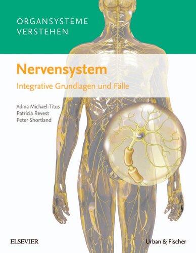 Organsysteme verstehen - Nervensystem integrative Grundlagen und Fälle