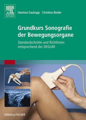 Grundkurs Sonografie Der Bewegungsorgane