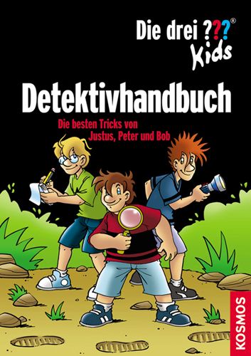 Die drei ???-Kids - Detektivhandbuch die besten Tricks von Justus, Peter und Bob