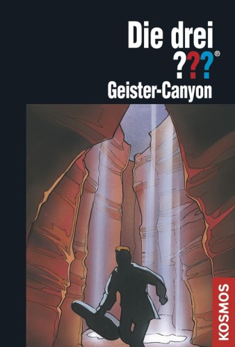 Die drei???, Geister-Canyon (drei Fragezeichen)