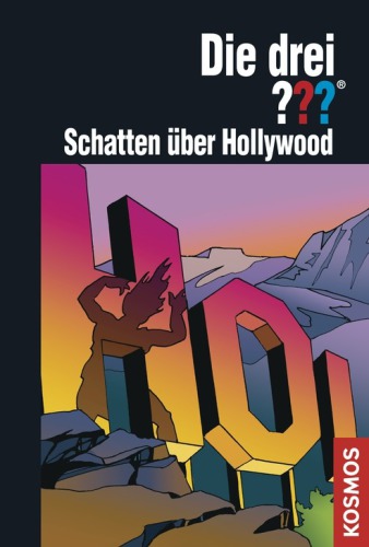 Die drei ???, Schatten über Hollywood