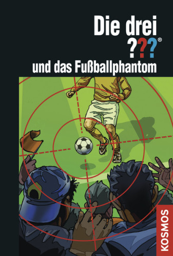 Die drei ??? und das Fußballphantom