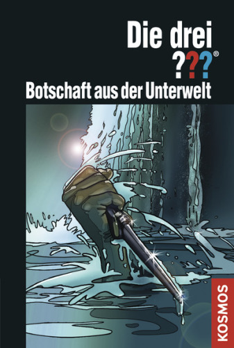 Die drei ???, Botschaft aus der Unterwelt