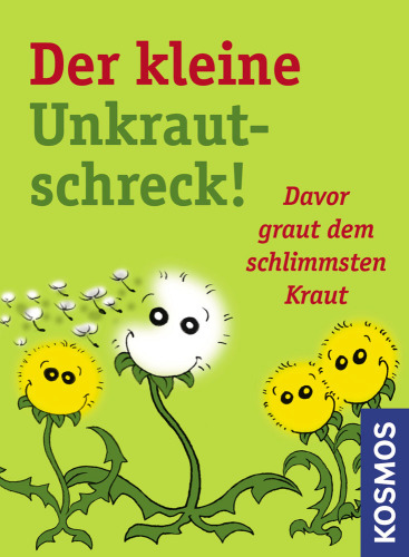 Der kleine Unkrautschreck! Davor graut dem schlimmsten kraut