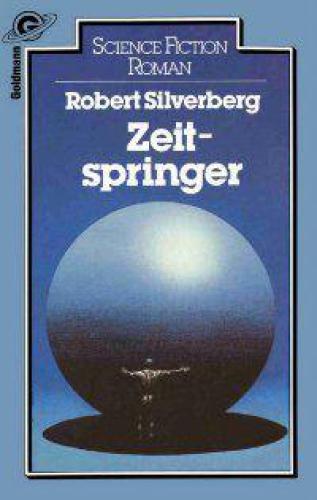 Zeitspringer Science-fiction-Roman = The time hoppers