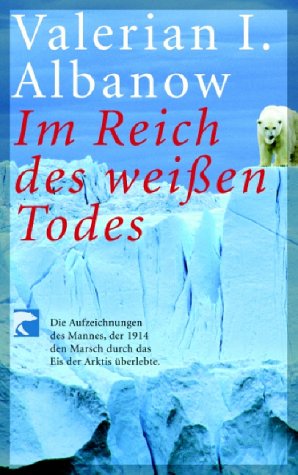 Im Reich Des Weißen Todes