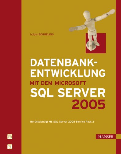 Microsoft Sql Server 2005   Entwickler Handbuch