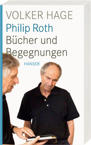 Philip Roth Bücher und Begegnungen
