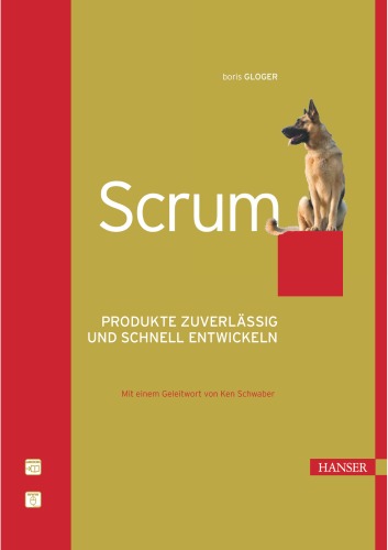 Scrum. Produkte zuverlässig und schnell entwickeln