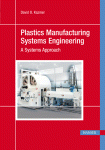 Plastics manufacturing systems engineering : [a systems approach]