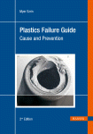 Plastics Failure Cause and Prevention