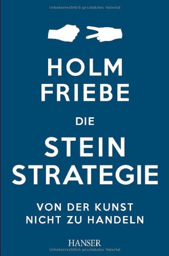 Die Stein Strategie