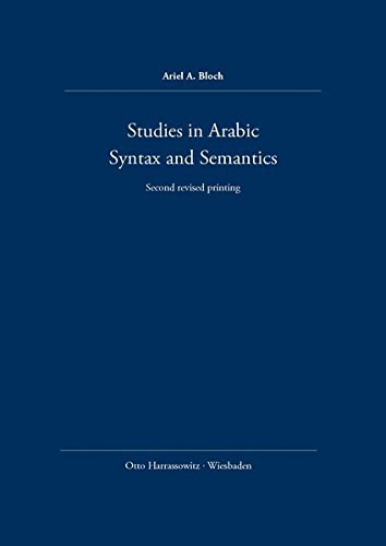 Studies in Arabic Syntax and Semantics