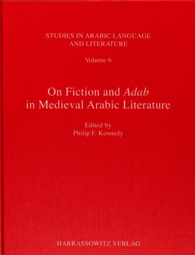 On Fiction and Adab in Medieval Arabic Literature