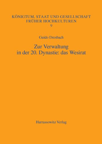 Zur Verwaltung in der 20. Dynastie: das Wesirat