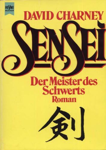 Sensei - Der Meister des Schwerts