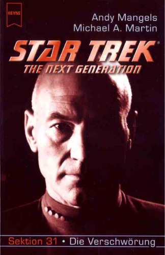 Star Trek. The Next Generation 69. Die Verschwörung. Sektion 31, Band 2