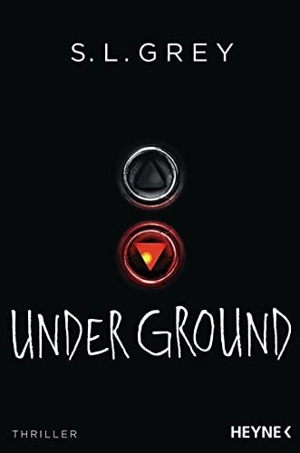 Under Ground: Thriller