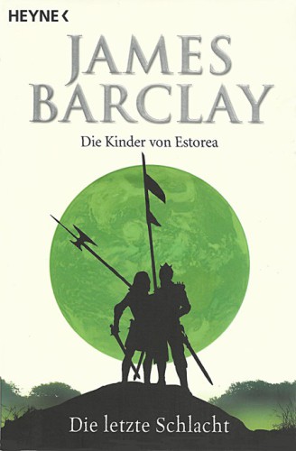 Die letzte Schlacht (Die Kinder von Estorea #4)