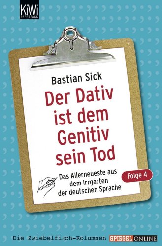 Der Dativ ist dem Genitiv sein Tod - Folge 4