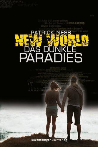 New World 2: Das dunkle Paradies