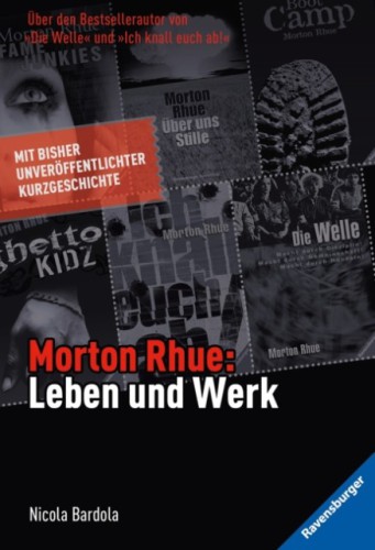 Morton Rhue. Leben und Werk.