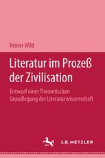 Literatur Im Prozess Der Zivilisation