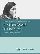 Christa Wolf-Handbuch