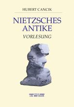 Nietzsches Antike: Vorlesung