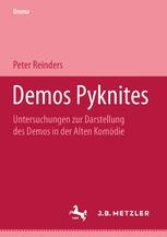 Demos Pyknites : Untersuchungen zur Darstellung des Demos in der alten Komödie