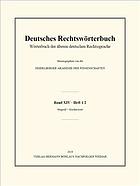 Deutsches Rechtsw�rterbuch, Band XIV, Heft 1/2