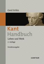 Kant-Handbuch : Leben und Werk.